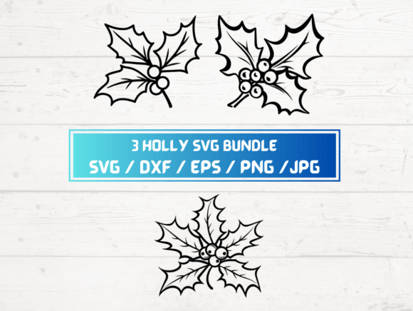 3 Christmas Holly SVG Bundle: Graphics for Crafts